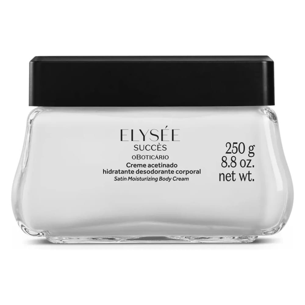Creme Acetinado Hidratante Elysée Succès O Boticário, 250g